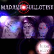 Madame Guillotine : Kaos A-D